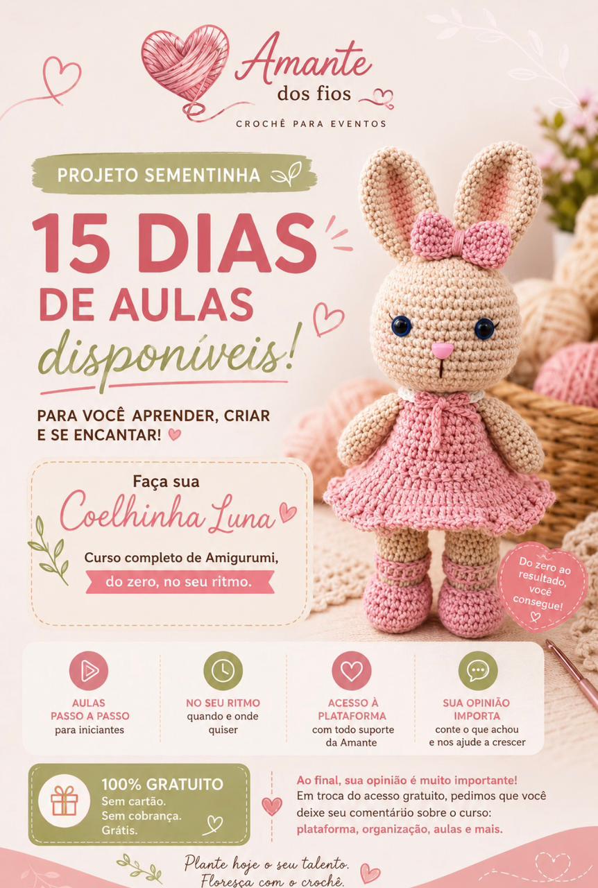 Projeto Sementinha · Coelhinha Luna · 15 dias grátis